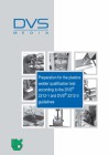 Preparation for the plastics welder qualification test according to the DVS 2212-1 and DVS 2212-3 guidelines