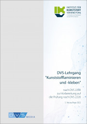 Lehrgang DVS 2290 Kunststofflaminieren und -kleben