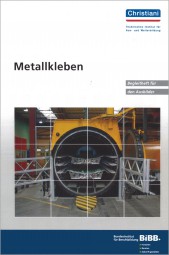 Metallkleben Begleitheft für den Ausbilder