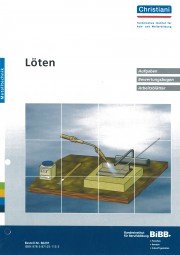 Löten Aufgaben, Bewertungsbogen, Arbeitsblätter