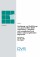 Auslegung und Ausführung von geschweißten Stahltragwerken - Vergleich von europäischem und bisher nationalen geltendem Regelwerk