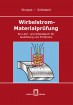 Wirbelstrom-Materialprüfung Ein Lehr- und Arbeitsbuch für Ausbildung und Prüfpraxis