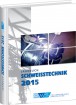 Jahrbuch Schweißtechnik 2015