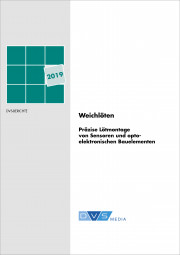 Weichlöten Präzise Lötmontage von Sensoren und optoelektronischen Bauelementen