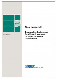 IGF-Nr.: 12.756N / Thermisches Spritzen von Metallen mit submikro- bis nanokristallinen Dispersionen