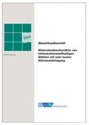 IGF-Nr.: 12.935N / Widerstandsschweißen von höher kohlenstoffhaltigen Stählen mit sehr kurzer Wärmeeinbringung