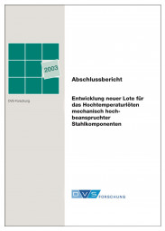 IGF-Nr.: 13.097B / Entwicklung neuer Lote für das Hochtemperaturlöten mechanisch hochbeanspruchter Stahlkomponenten