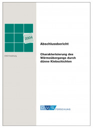 IGF-Nr.: 13.133N / Charakterisierung des Wärmeübergangs durch dünne Klebschichten