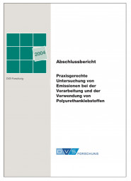IGF-Nr.: 13.336N / Praxisgerechte Untersuchung von Emissionen bei der Verarbeitung und der Verwendung von Polyurethanklebstoffen