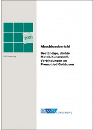 IGF-Nr.: 14.819N / Beständige, dichte Metall-Kunststoff-Verbindungen an Premolded-Gehäusen der Mikroelektronik