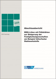 IGF-Nr.: 14.839N / MSG-Löten mit Fülldrähten zur Steigerung der Festigkeitseigenschaften am Beispiel höherfester Stahlwerkstoffe