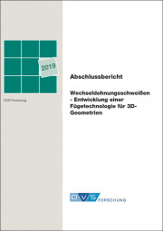 IGF-Nr.: 19.031N / Wechseldehnungsschweißen - Entwicklung einer Fügetechnologie für 3D-Geometrien