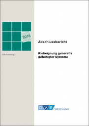 IGF-Nr.: 19.206N / Klebeignung generativ gefertigter Systeme