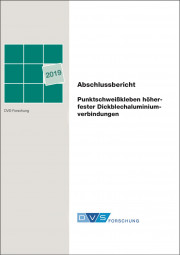 IGF-Nr.: 19.434N / Punktschweißkleben höherfester Dickblechaluminiumverbindungen