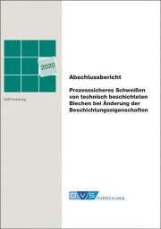 IGF-Nr.: 19.514N / Prozesssicheres Schweißen von technisch beschichteten Blechen bei Änderung der Beschichtungseigenschaften