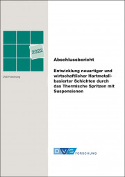 IGF-Nr.: 20.675 BR / Entwicklung neuartiger und wirtschaftlicher Hartmetall-basierter Schichten durch das Thermische Spritzen mit Suspensionen