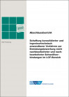 IGF-Nr.: 20.686N / Schaffung konsolidierter und ingenieurtechnisch anwendbarer Verfahren zur Ermüdungsbewertung nicht nachbearbeiteter und nachbearbeiteter Schweißverbindungen im LCF-Bereich