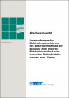 IGF-Nr.: 20.955 N / Untersuchungen der Elektrodengeometrie und des Elektrodenmaterials zur Erzielung einer höheren Elektrodenstandzeit beim manuellen Elektrokontakttrennen unter Wasser