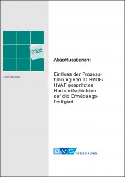 IGF-Nr.: 22.829 N / Einfluss der Prozessführung von ID HVOF/HVAF gespritzten Hartstoffschichten auf die Ermüdungsfestigkeit