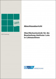 IGF-Nr.: 49.000Z / Oberflächentechnik für die Bearbeitung bleifreier Lote in Lötmaschinen