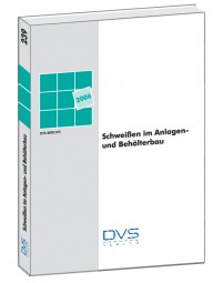 Schweißen im Anlagen- und Behälterbau 2006