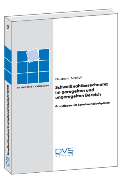schweinahtberechnung im geregelten und ungeregelten bereich grundlagen mit berechnungsbeispielen - Schweisnahtberechnung Beispiel schweinahtberechnung im geregelten und ungeregelten bereich grundlagen mit berechnungsbeispielen - Schweisnahtberechnung Beispiel