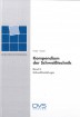 Kompendium der Schweißtechnik Band 2: Schweißmetallurgie