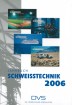 Jahrbuch Schweißtechnik 2006