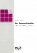 Der Brennschneider Leitfaden für Ausbildung und Praxis